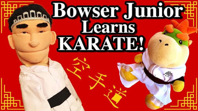 SML Movie: Bowser Junior Learns Karate! SML Movie: Bowser Junior Learns Karate!