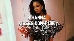 Rihanna - Kisses Dont Lie (Audio)