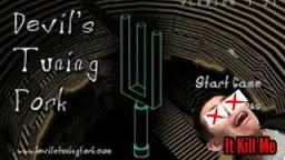 Devils Tuning Fork- This Game is IMPOSSIBLE