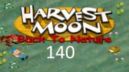 Let´s Play Harvest Moon: Back To Nature ★ 140 ★ Fest der aufgehenden Sonne