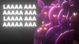 LA LA LA LA LA LA LA LAAAAAA LAAAAAA FNAF MOVIE SONG