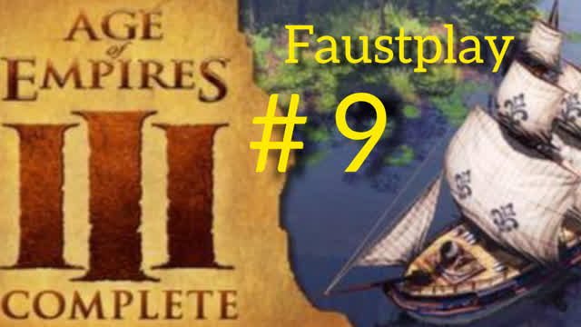 КОЛОНИАЛЬНАЯ ЭПОХА-#9-AGE OF EMPIRES III