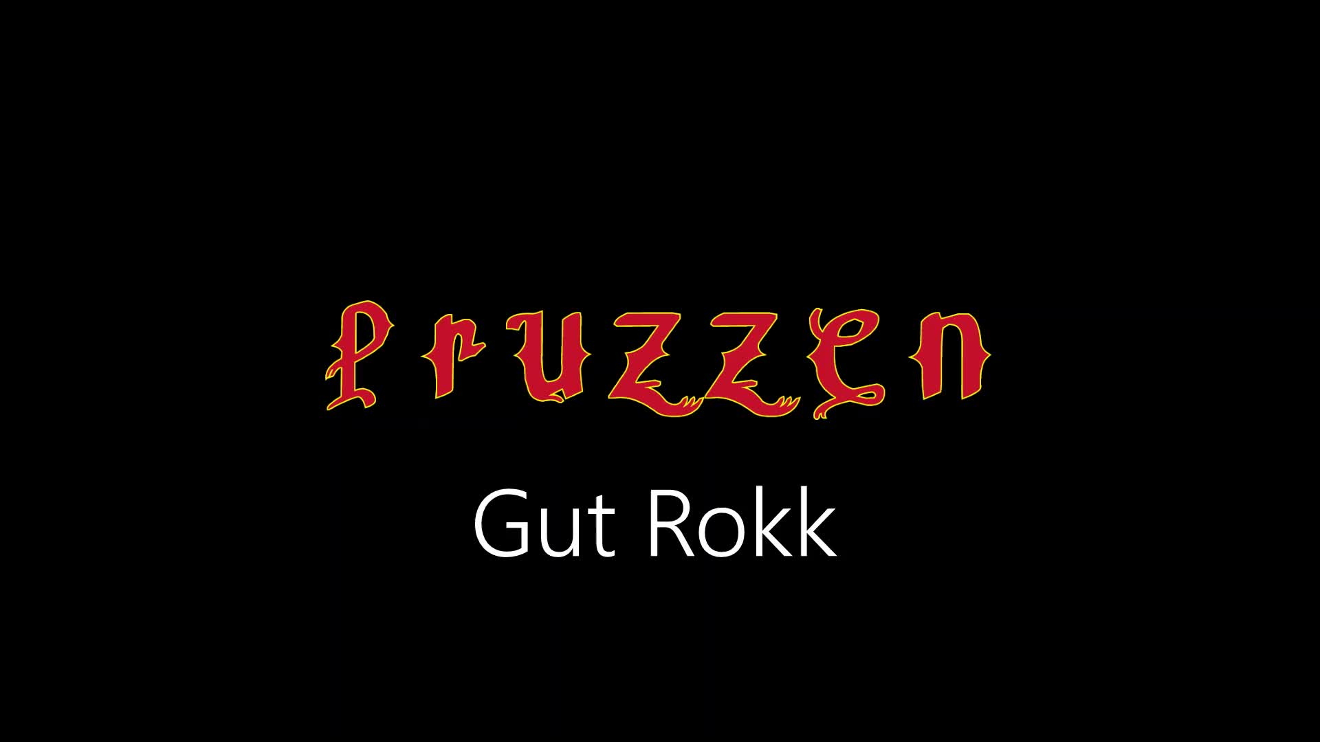 Pruzzen ¦ Gut Rokk (offizielles audio)