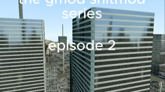the gmod shitmod series episode 2
