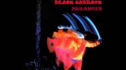 Black Sabbath - Paranoid (HQ)