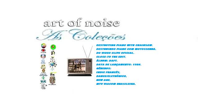 ART OF NOISE _ CLOSE-TO THE EDIT VIDEO CLIPE