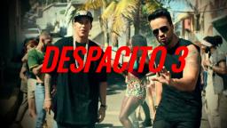 Despacito 3 (Desbabibo) (Official Video)