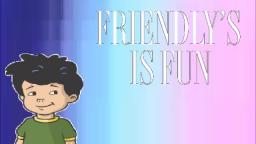 Friendly's Is Fun Promo
