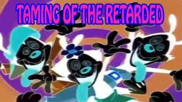 Animaniacs EDITED - Taming of the Retarded (by SuperIdiotMan00, EditsForWinners and Octacle)