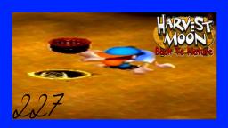 Let´s Play Harvest Moon: Back To Nature ★227 Let´s Play Harvest Moon: Back To Nature ★227