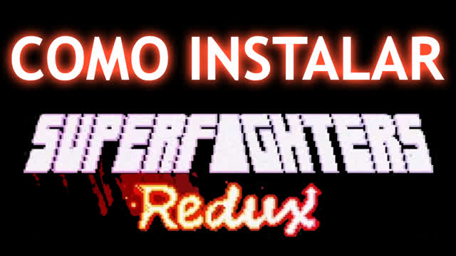 Instalar Superfighters Redux - Tutorial