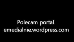 Polecam portal emedialnie.wordpress.com
