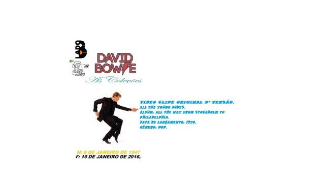 DAVID BOWIE _ ALL THE YOUNG DUDES VIDEO CLIPE 5ª VERSÃO