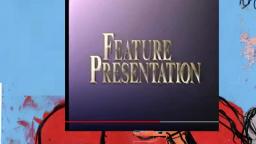 THIS VIDEO CONTAINS FEATURE PRESENTATION
