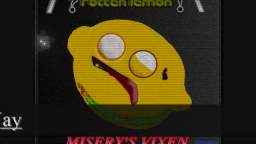 MISERY'S VIXEN - --Rotten Lemon!- - Retuned BONUS TRACK: No Way