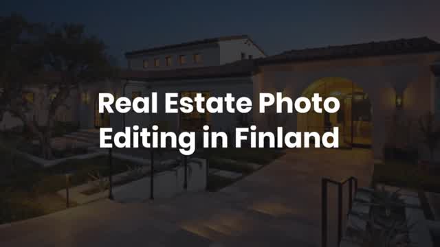 Real Estate Photo Editing in Finland