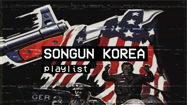 Songun Korea 선군조선 Playlist Songun Korea 선군조선 Playlist