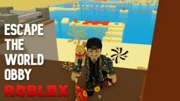 Escape The World Obby - Lets Try It (Roblox)
