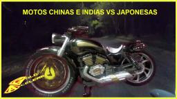 MOTOS CHINAS E INDIAS VS JAPONESAS . LO BUENO, LO MALO, LO FEO. TU QUE OPINAS. BY GOLD ACELERIUX