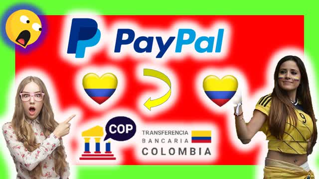 cambiar saldo paypal a pesos colombianos