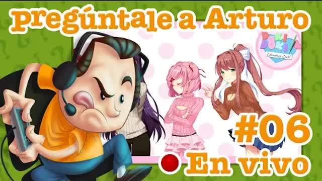 Doki Doki Literature Club Plus! #6 | Arturo Juega
