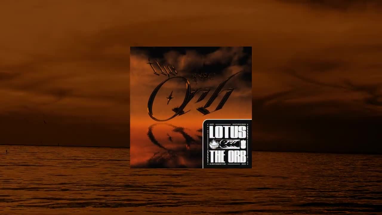 Lotus -The Orb [PREVIEW]