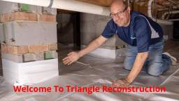 Triangle Reconstruction : Crawlspace Insulation in Cary, NC
