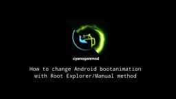 How to install a custom Android bootanimation.