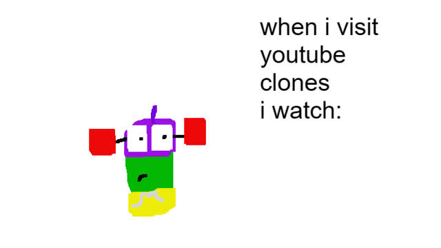 When i visit youtube clones Meme (free to use)
