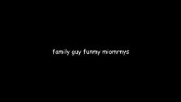 family guy funny moments part 1