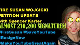Fire Susan Wojcicki Petition Update: Almost 210,200 Signatures!