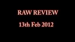WWE RAW 13th Feb 2012 Review