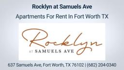 Rocklyn at Samuels Ave - Apartments For Rent in Fort Worth, TX