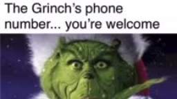 The grinches phone number