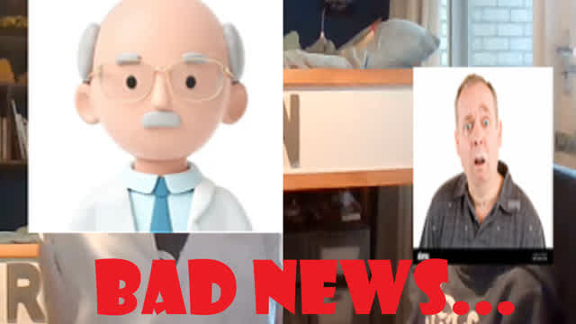 Doctor Gives Patient Bad News...