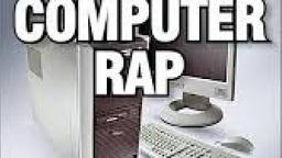 Computer Rap 1