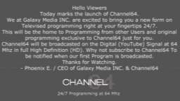 Channel64 Launch Announcement