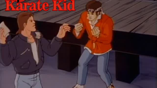 The Karate Kid Cartoon Funny Moments -  You aint pickin a Fight Geek,this Fights Picking you