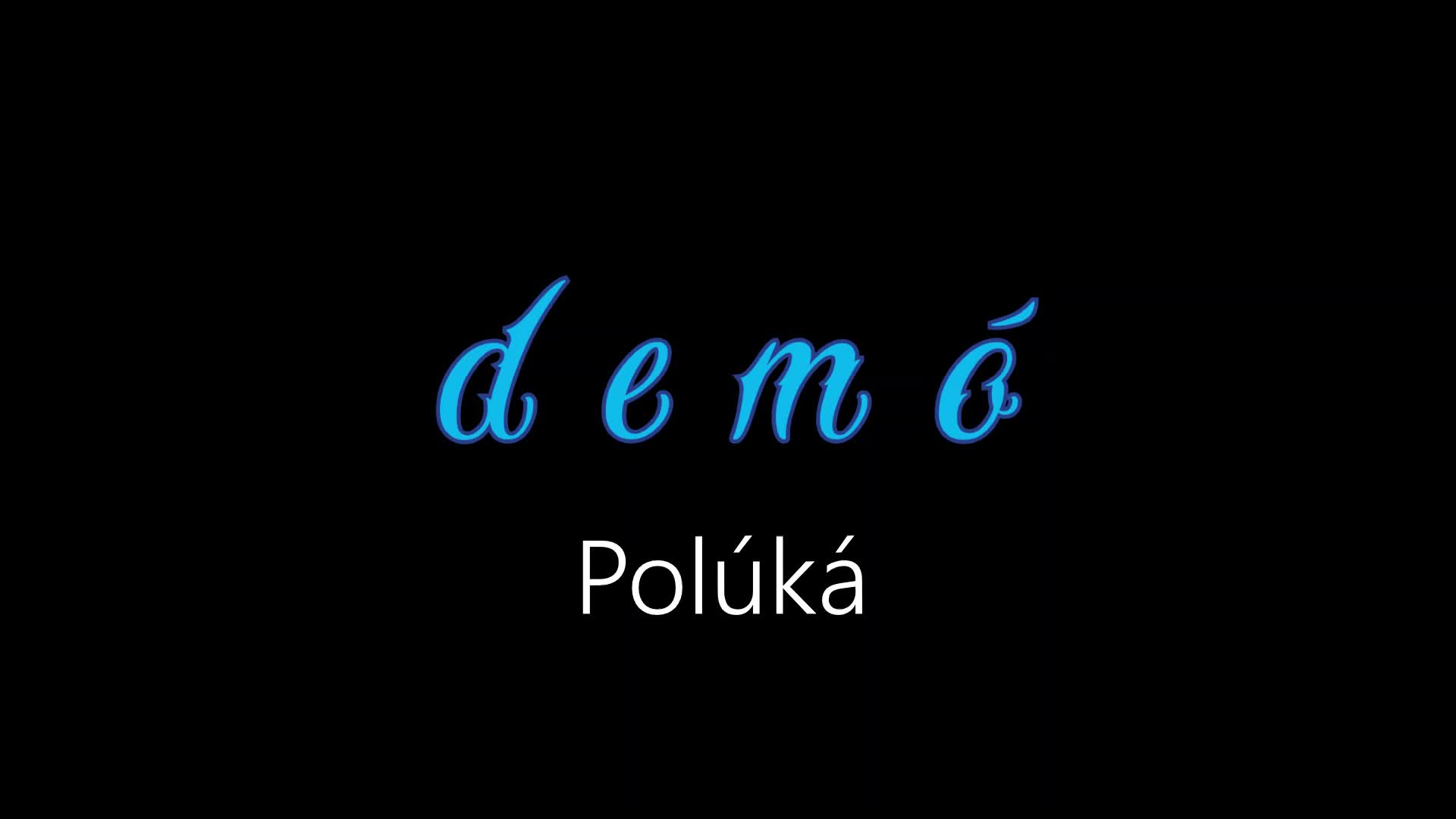 Demó ¦ Polúká (officiäl audió)