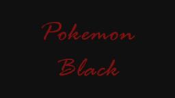 Creepypasta: Pokemon Black
