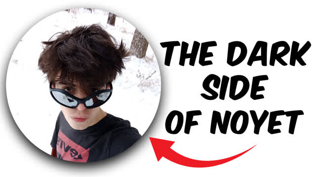 The Truth About Noyet