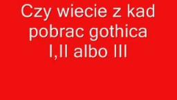 Z kad Pobrac Gothica I, II albo III