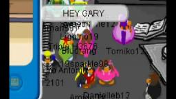 I saw Gary the Gadget Guy in Club Penguin!!!!!!!