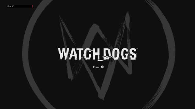 The First 15 Minutes of Watch_Dogs (Wii U)