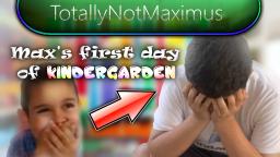 Max's First Day of Kindergarten (ft. My Dad)
