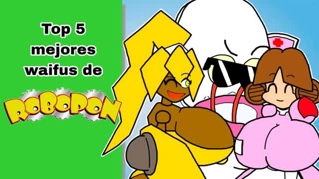 Top 5 mejores waifus de robopon