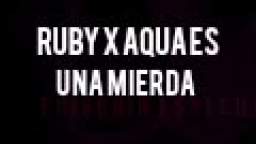 MarcaToons : Aqua X Ruby es una mierda