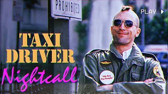 Taxi Driver | Nightcall edit