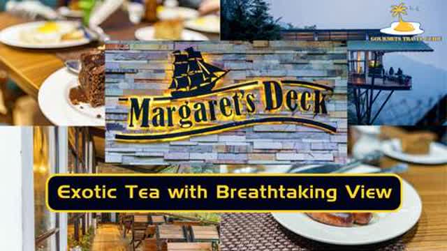 Exotic Tea with Breathtaking View at Margarets Deck Tea Lounge, Kurseong