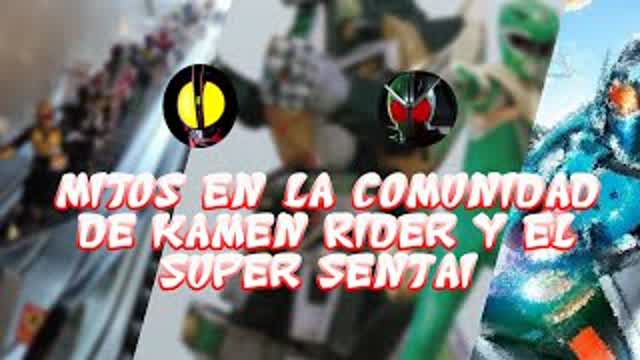 Mitos de Kamen Rider y Super Sentai hechos por la comunidad_1080p